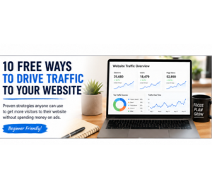 10 free ways to drive traffic to your website without paying for ads